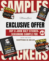John Daly Sticker + Mama Lou’s Original Seasoning Sample – $3 (Free Shipping)